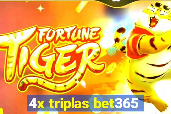 4x triplas bet365