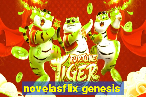 novelasflix genesis