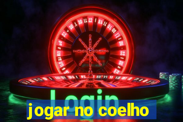 jogar no coelho