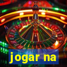 jogar na