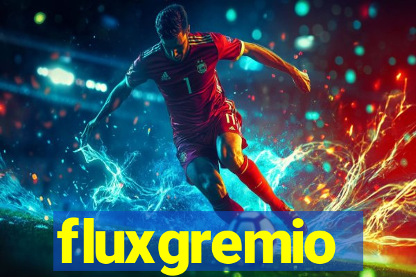 fluxgremio