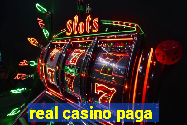 real casino paga