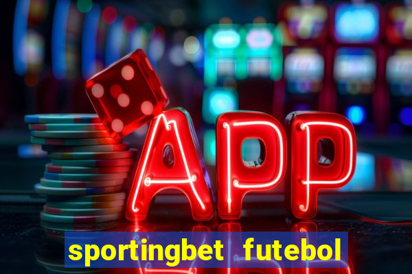 sportingbet futebol ao vivo