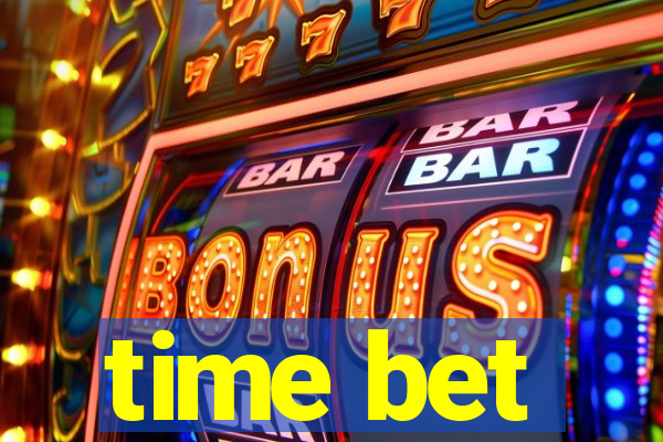 time bet