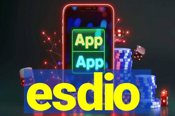 esdio