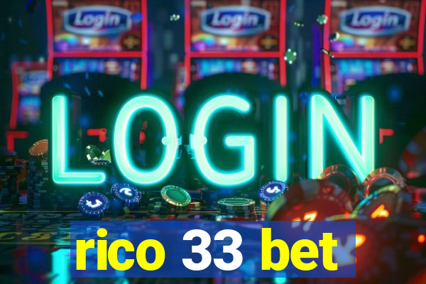 rico 33 bet