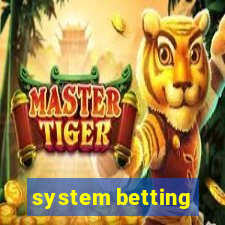 system betting