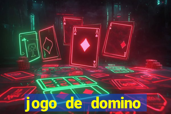 jogo de domino valendo dinheiro