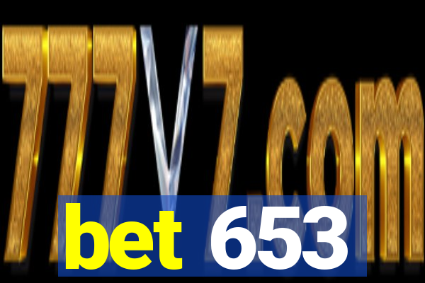 bet 653