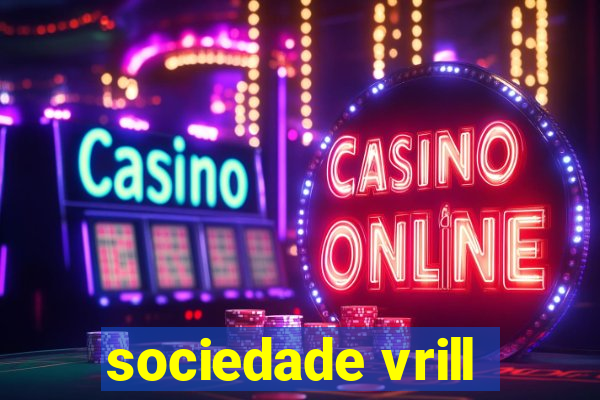 sociedade vrill