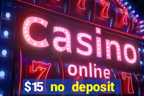 $15 no deposit mobile casino