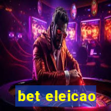 bet eleicao