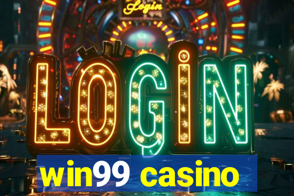 win99 casino