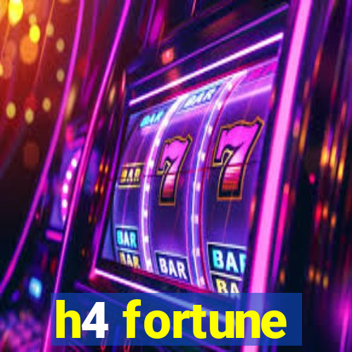 h4 fortune