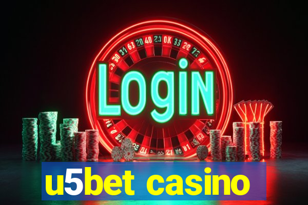 u5bet casino