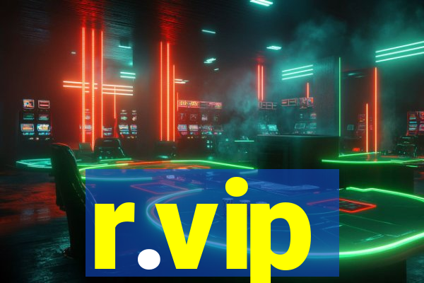 r.vip