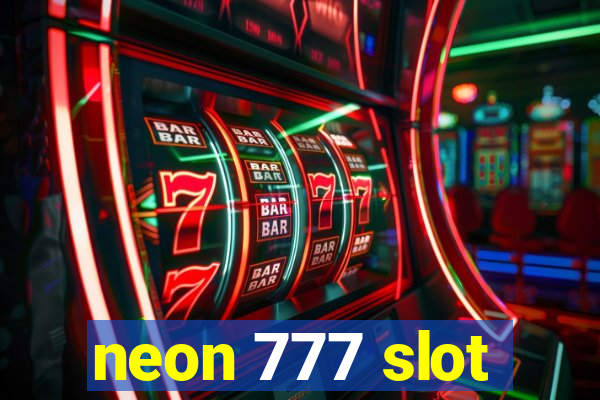 neon 777 slot