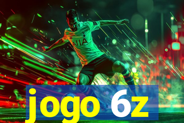 jogo 6z