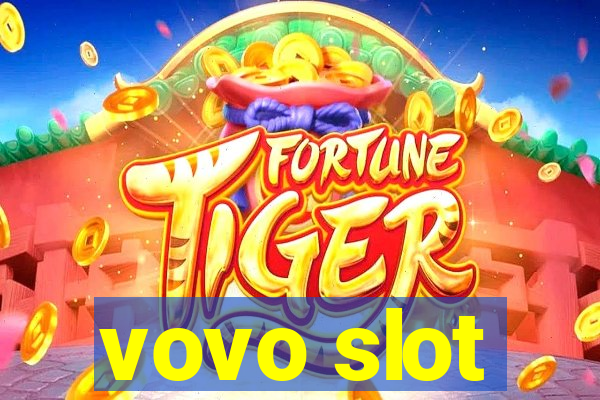 vovo slot