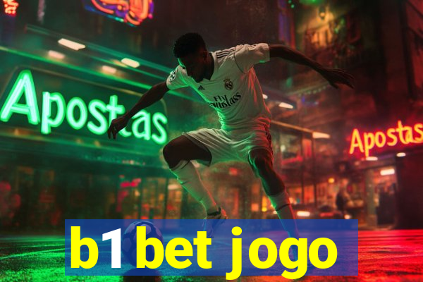 b1 bet jogo