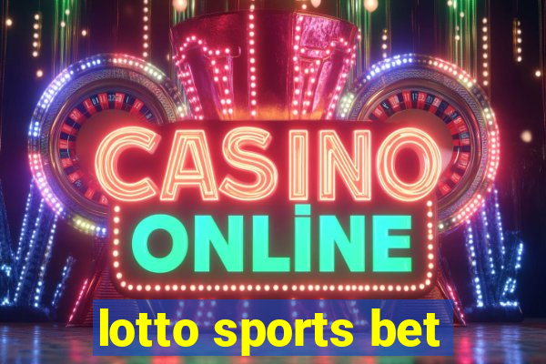 lotto sports bet