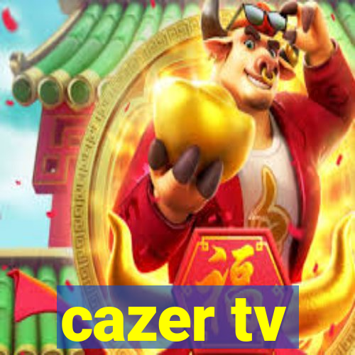 cazer tv