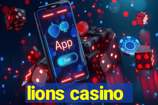 lions casino