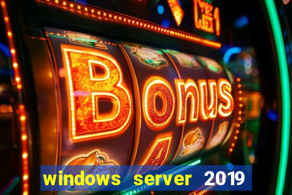 windows server 2019 iso pt-br download