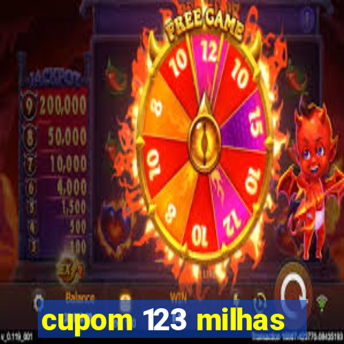 cupom 123 milhas