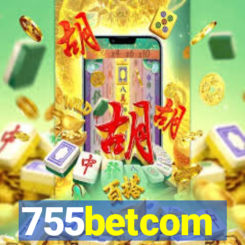 755betcom