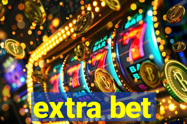 extra bet