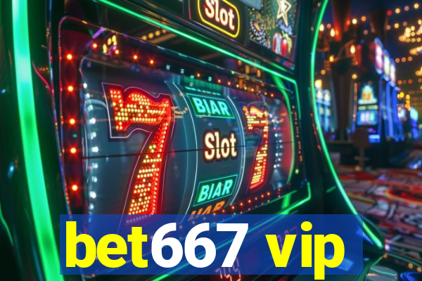 bet667 vip