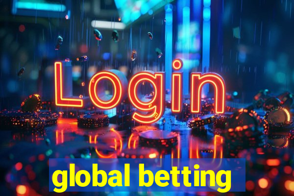 global betting