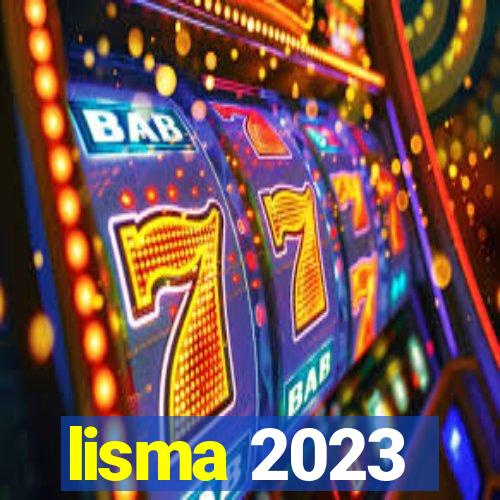 lisma 2023