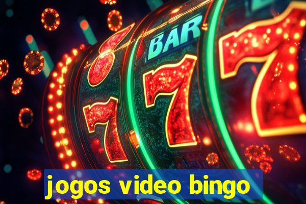 jogos video bingo