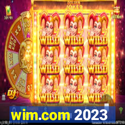 wim.com 2023