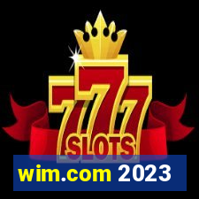 wim.com 2023