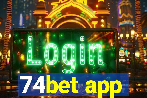 74bet app