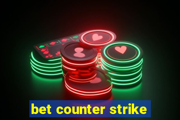 bet counter strike