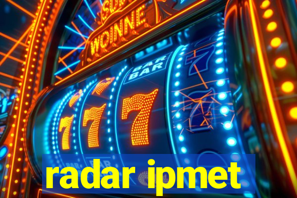 radar ipmet