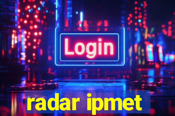 radar ipmet