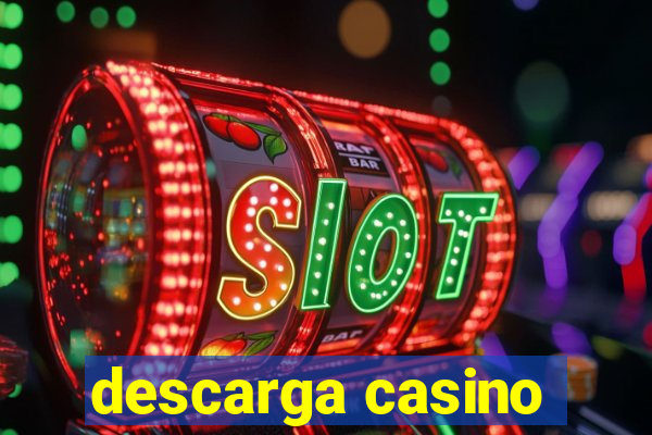 descarga casino