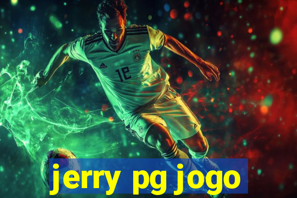 jerry pg jogo