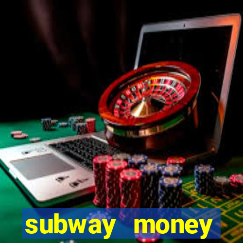 subway money depósito 1 real