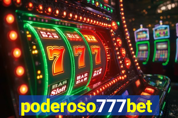 poderoso777bet