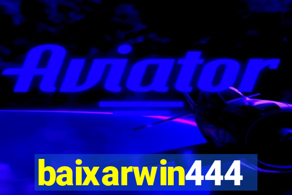 baixarwin444