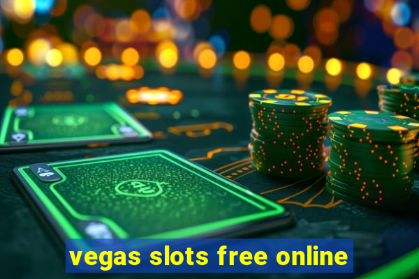 vegas slots free online