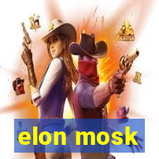 elon mosk