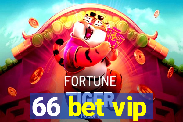 66 bet vip