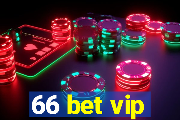 66 bet vip